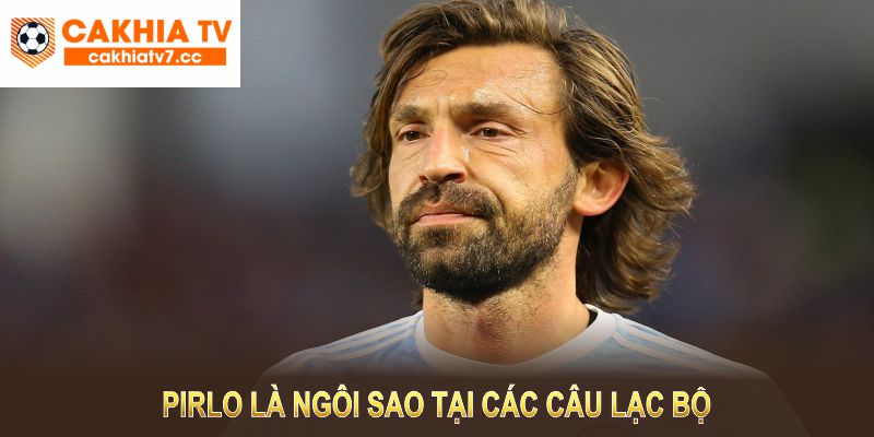 Pirlo là ngôi sao tại các câu lạc bộ đồng thời là biểu tượng của đội tuyển quốc gia Ý